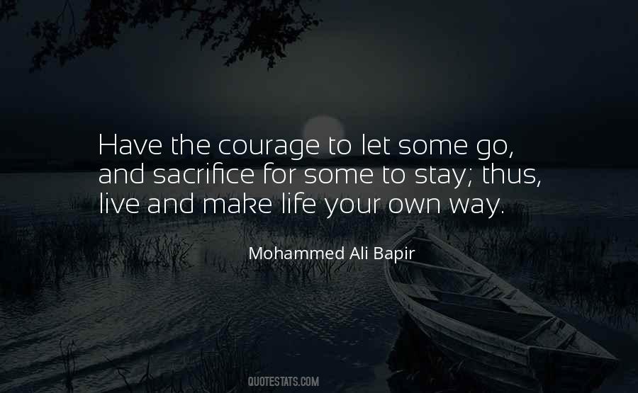 Life Courage Quotes #234905