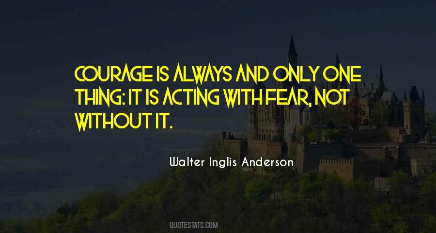Life Courage Quotes #39824