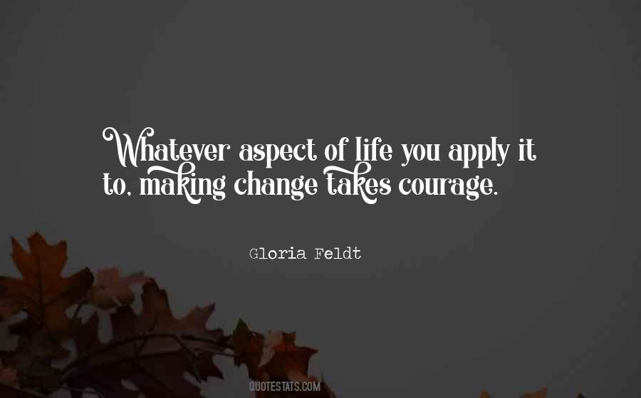 Life Courage Quotes #502801