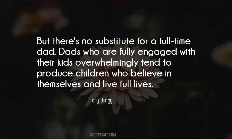 To All The Dads Out There Quotes #772755
