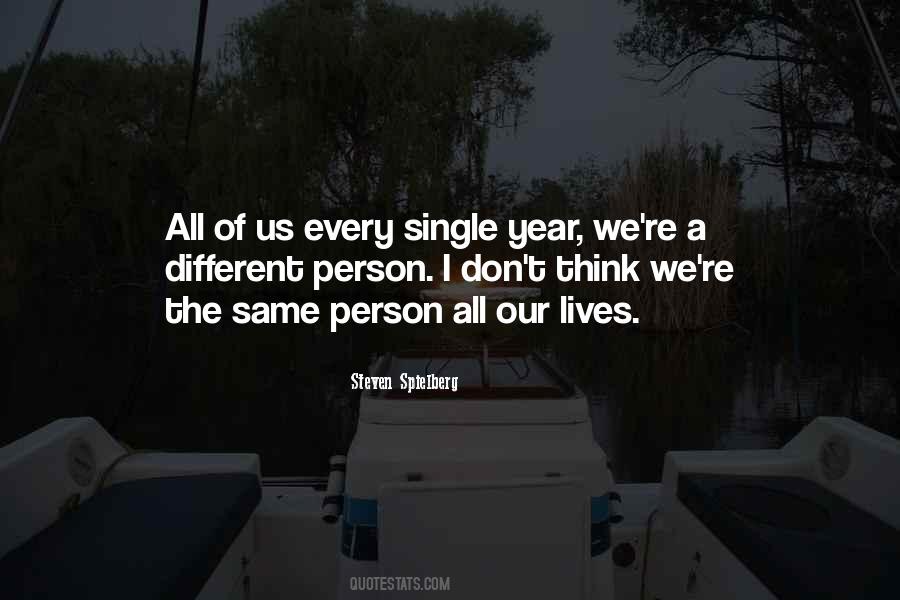 Every Year Is Different Quotes #544902