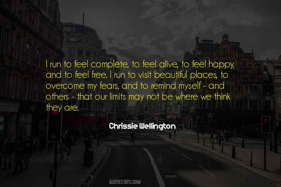 To Feel Free Quotes #678011