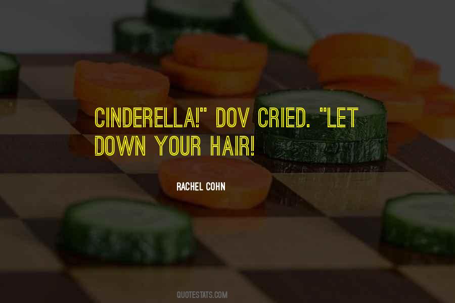 Let Your Hair Down Quotes #1004306