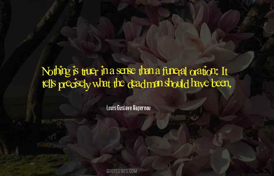 Funeral Oration Quotes #1811238