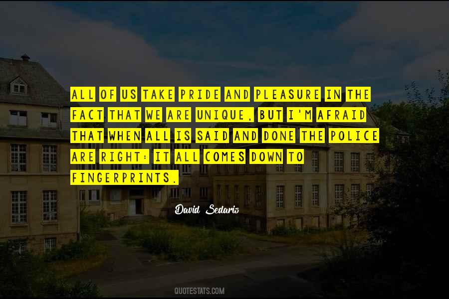 But When All Is Said And Done Quotes #412433
