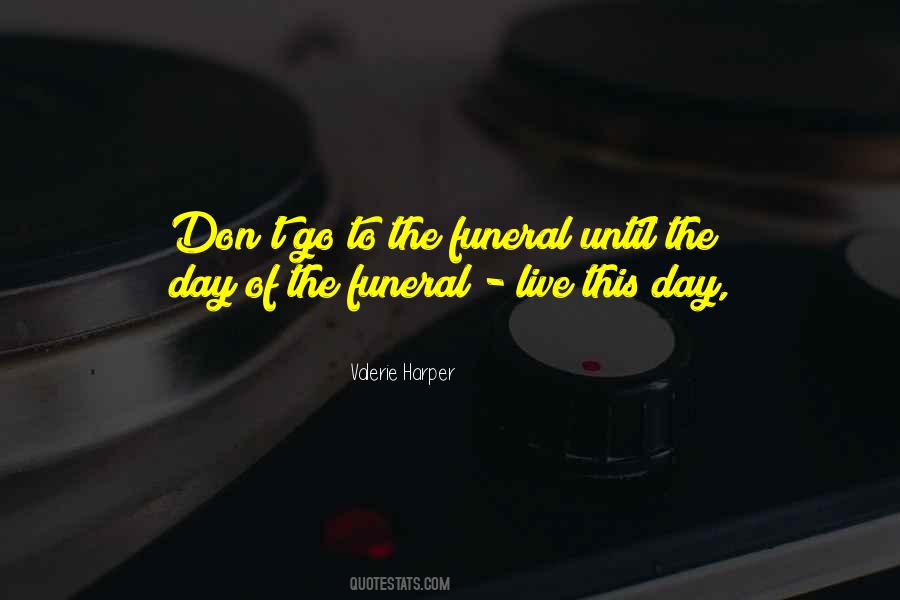 Funeral Quotes #1175660