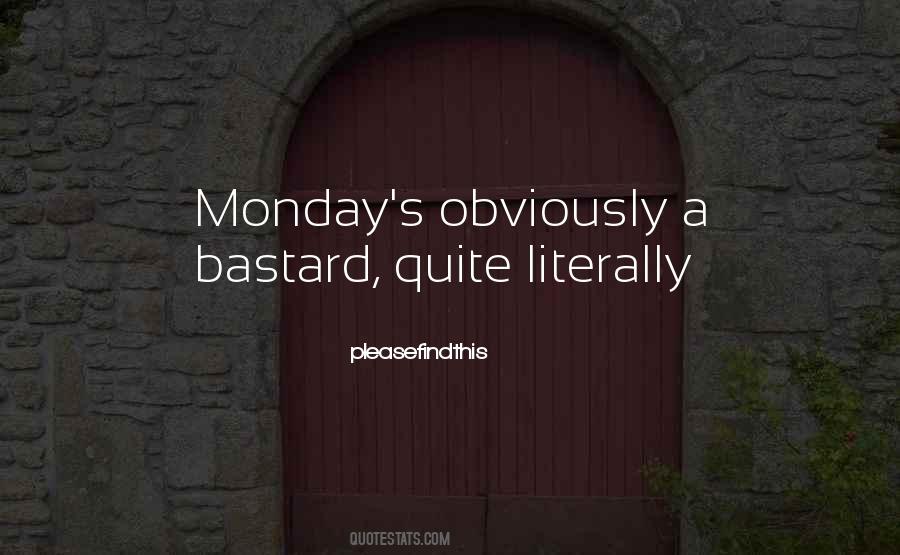 Monday Monday Quotes #540805