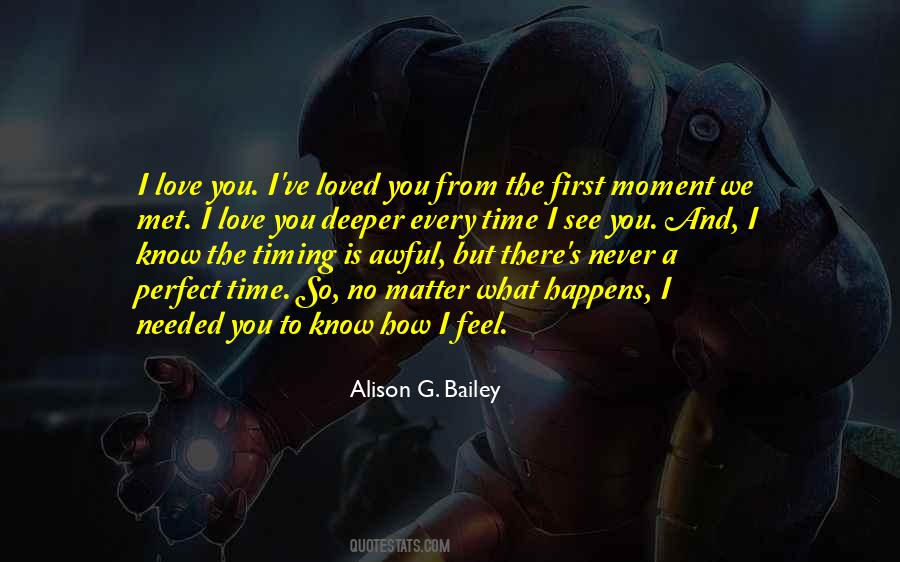 Timing Is Perfect Quotes #1602069