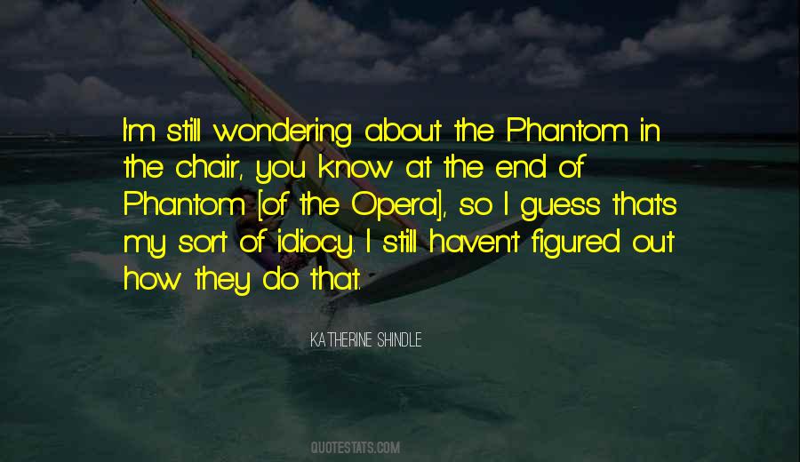 The Chair Quotes #1060988