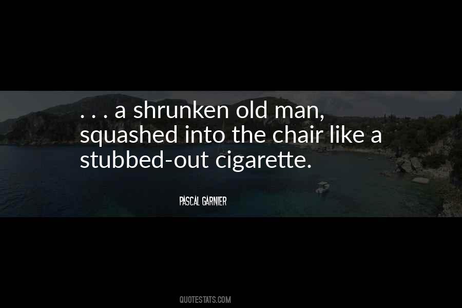 The Chair Quotes #1081383