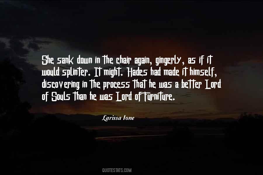The Chair Quotes #1646625