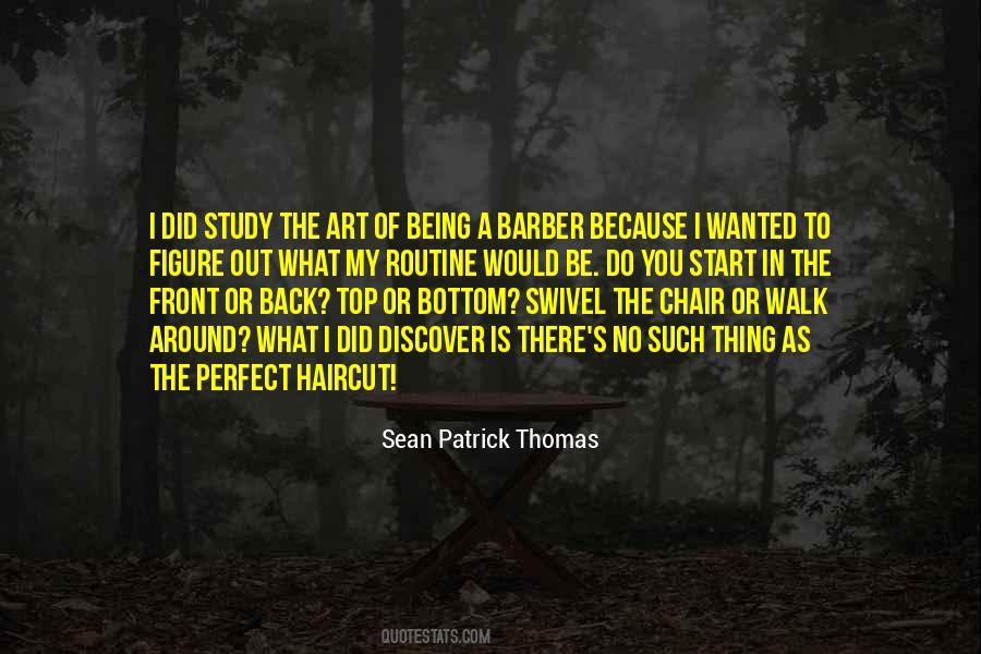 The Chair Quotes #1749360