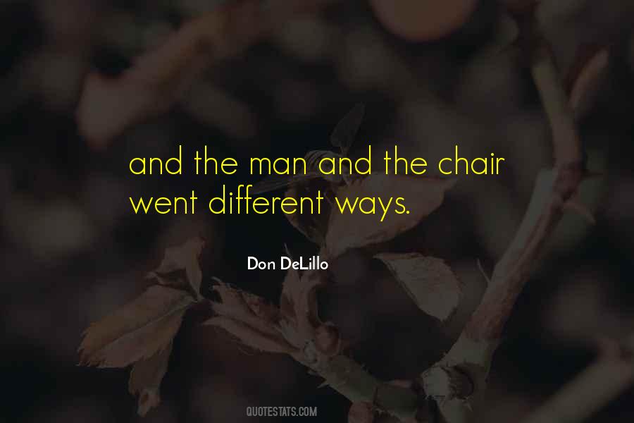 The Chair Quotes #1771548