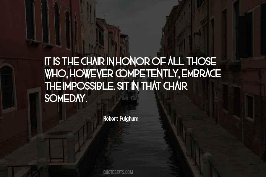 The Chair Quotes #1799433