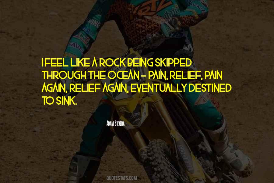 Being A Rock Quotes #140522