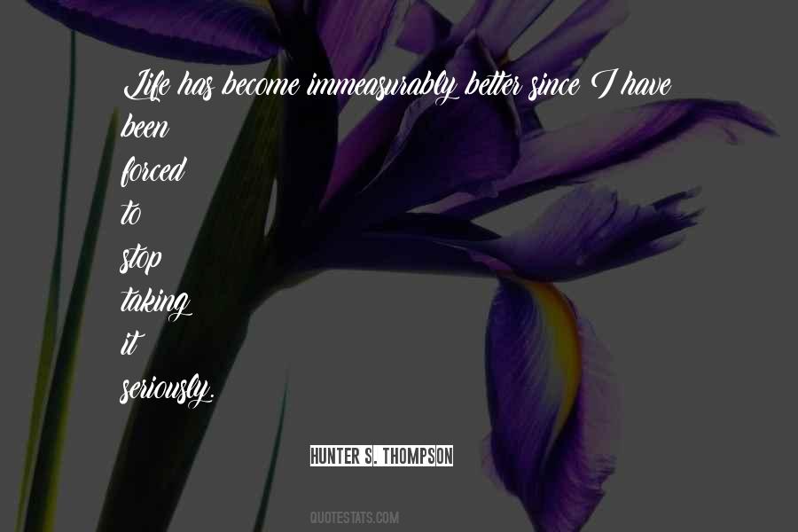 Better To Stop Quotes #496684