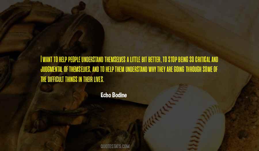 Better To Stop Quotes #636349
