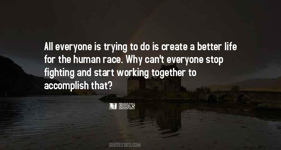 Better To Stop Quotes #898390