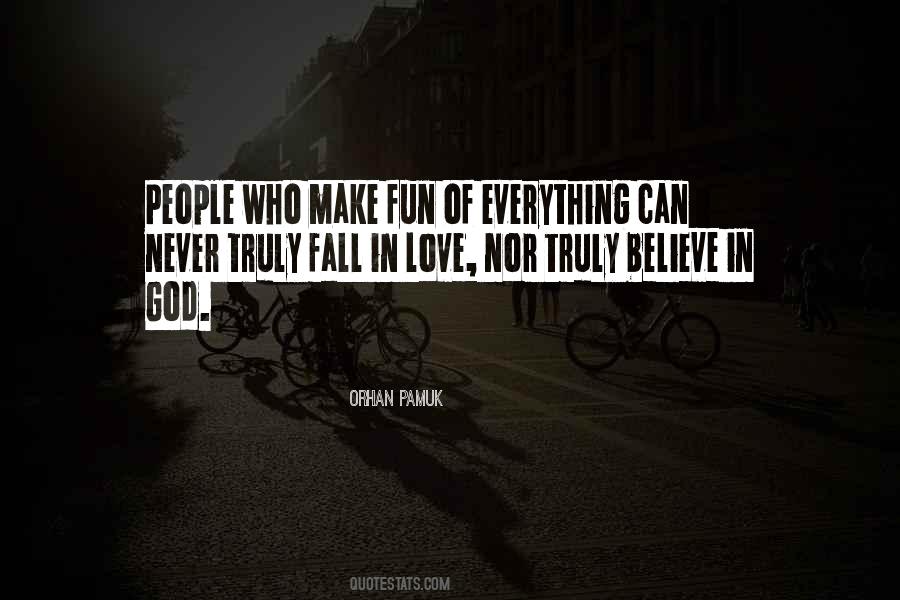 To Fall In Love With God Quotes #1196421