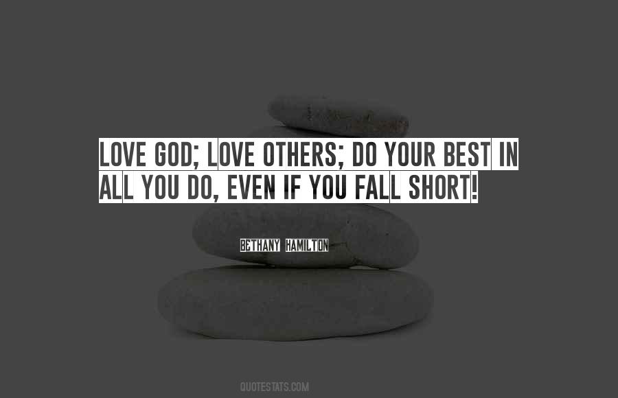 To Fall In Love With God Quotes #1519287