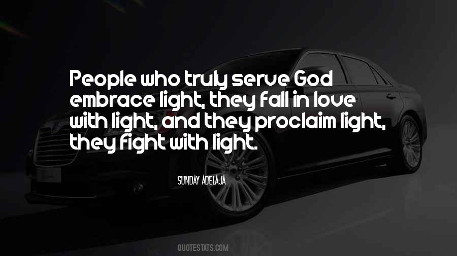 To Fall In Love With God Quotes #1567149