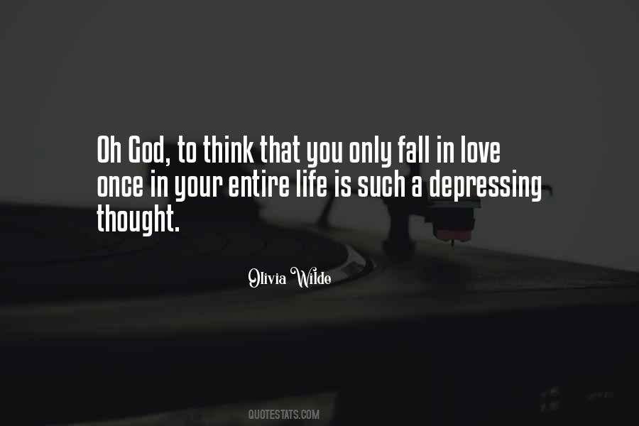 To Fall In Love With God Quotes #477579