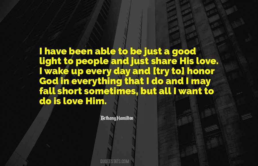 To Fall In Love With God Quotes #519938