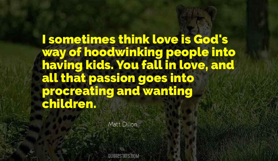 To Fall In Love With God Quotes #838880