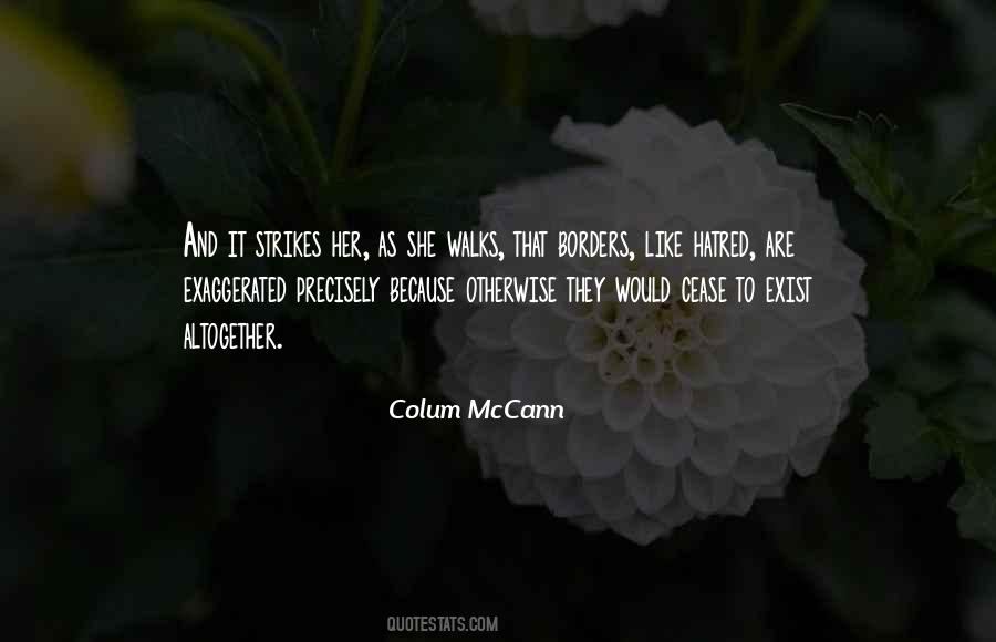 She Walks Like Quotes #1357559