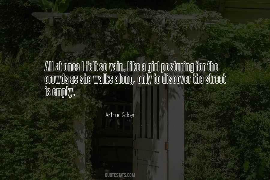 She Walks Like Quotes #1717035