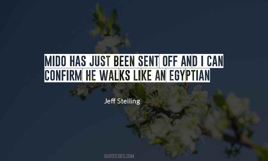 She Walks Like Quotes #94585