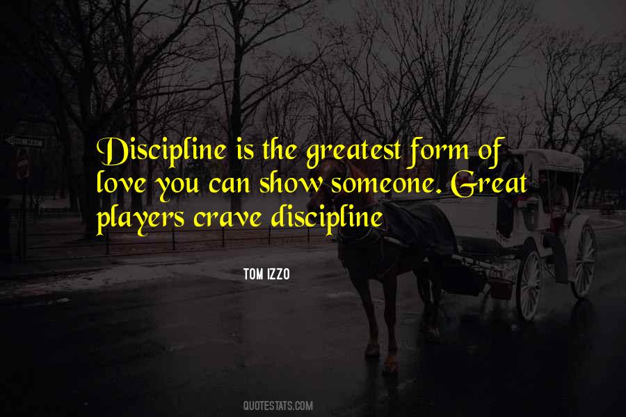 Love Discipline Quotes #245191