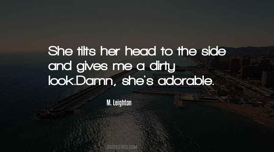 No One Gives A Damn Quotes #1609895