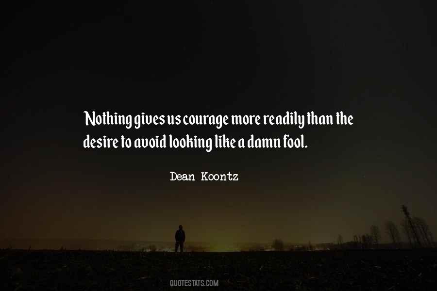 No One Gives A Damn Quotes #556567