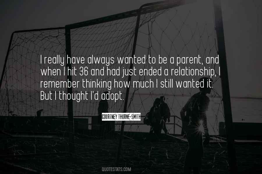 Parent Relationship Quotes #108514