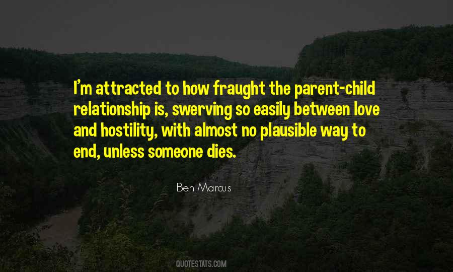 Parent Relationship Quotes #1226227