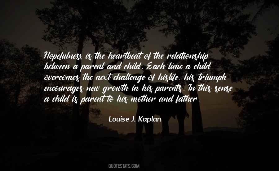 Parent Relationship Quotes #1770090