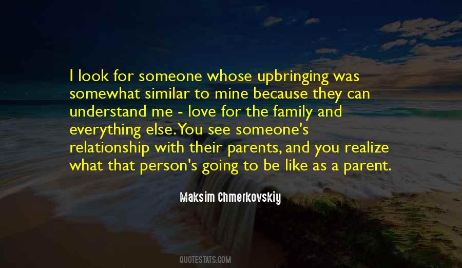 Parent Relationship Quotes #253841