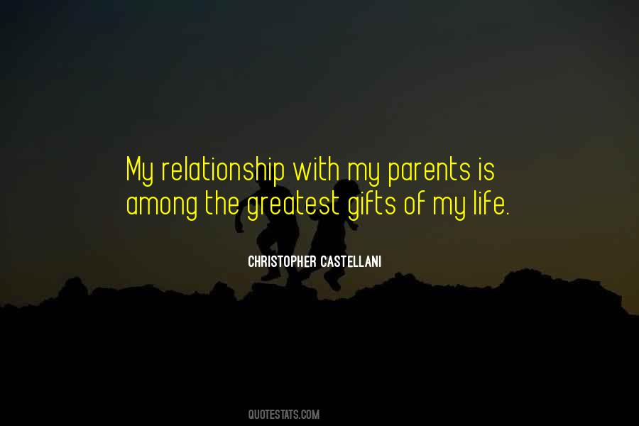 Parent Relationship Quotes #277925