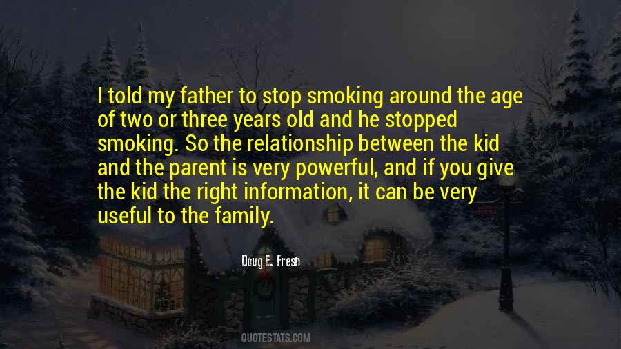 Parent Relationship Quotes #422811