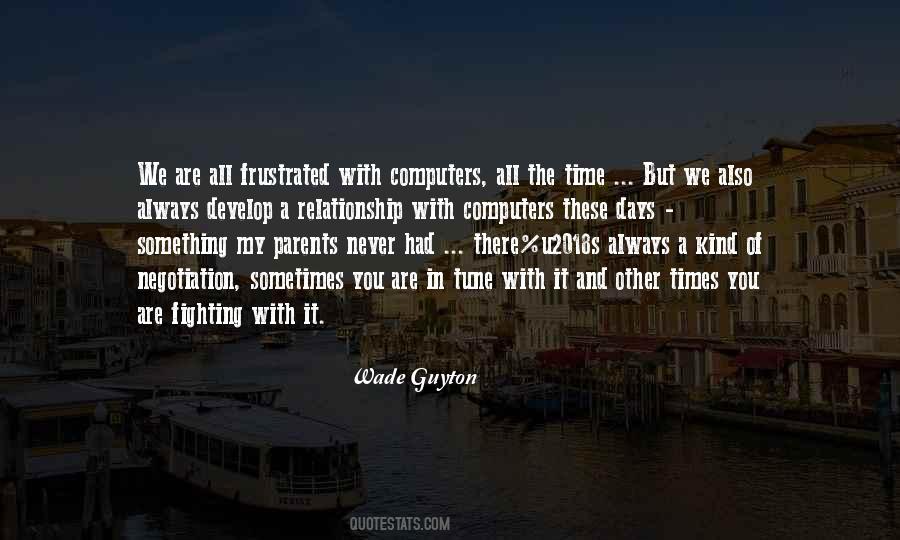Parent Relationship Quotes #533142