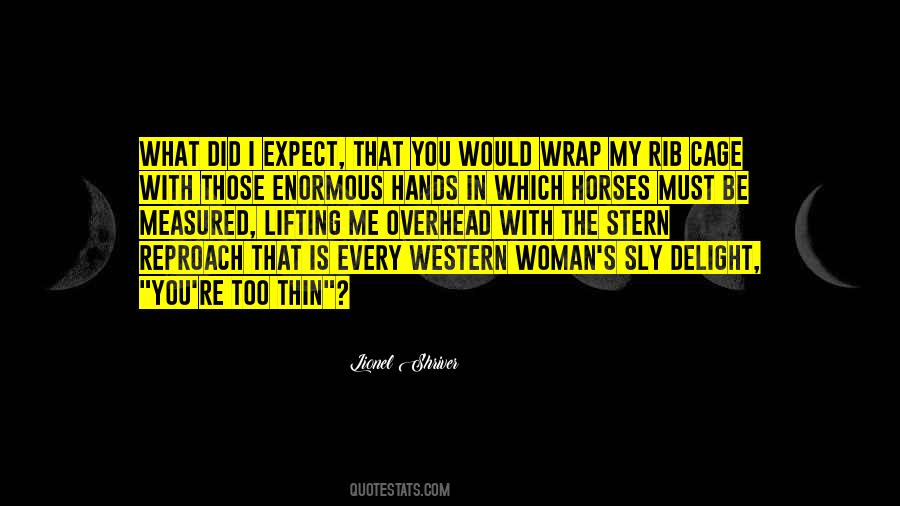 That Which Is Measured Quotes #328137