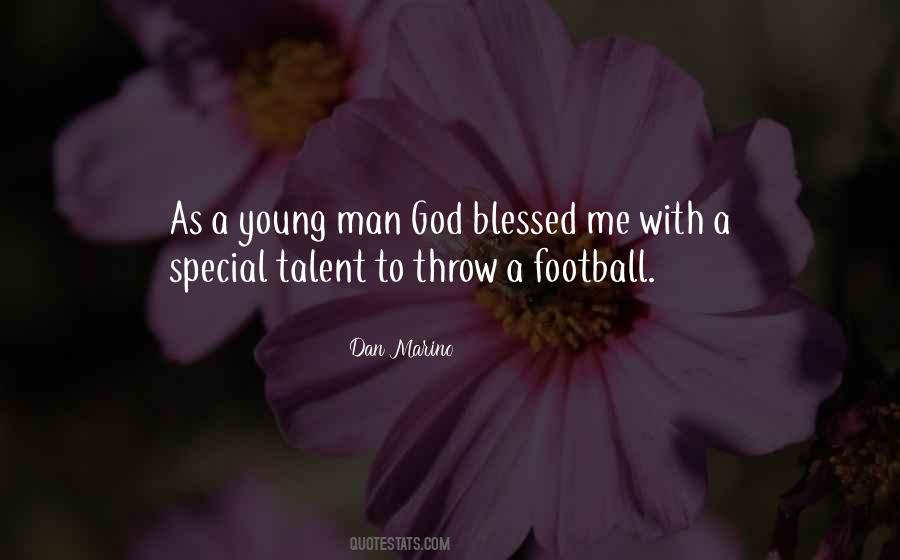 Talent God Quotes #1418842