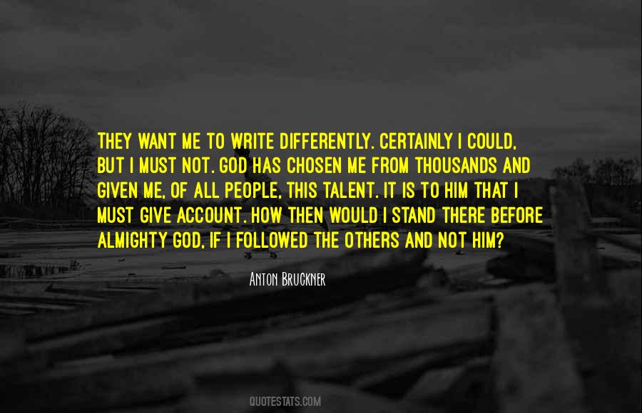 Talent God Quotes #1481769
