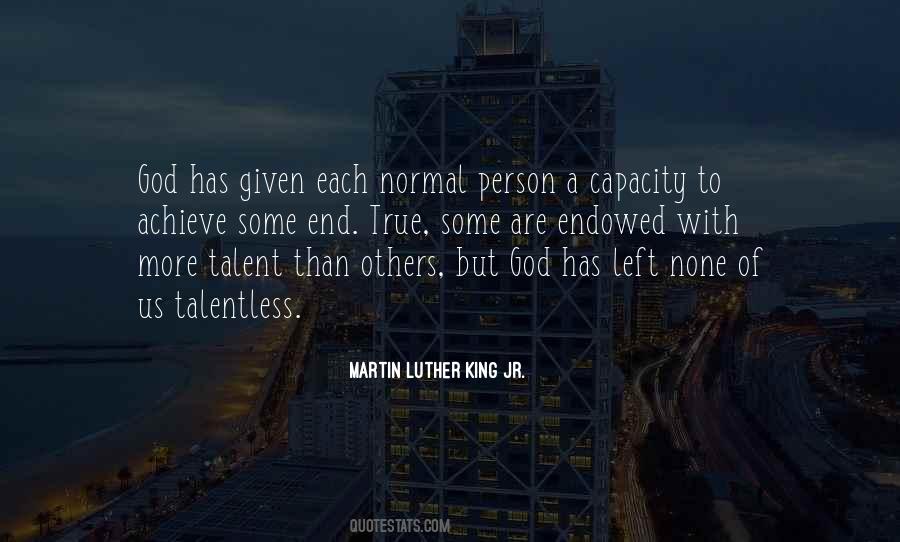 Talent God Quotes #295870