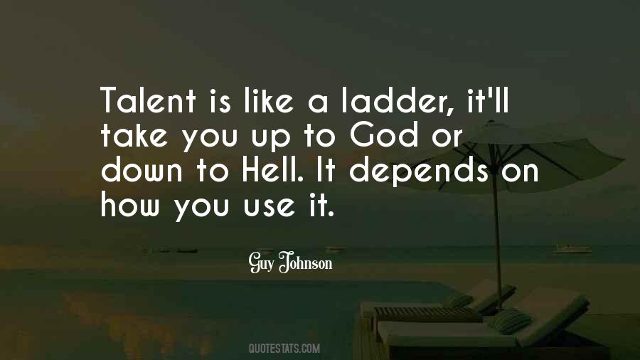 Talent God Quotes #315932