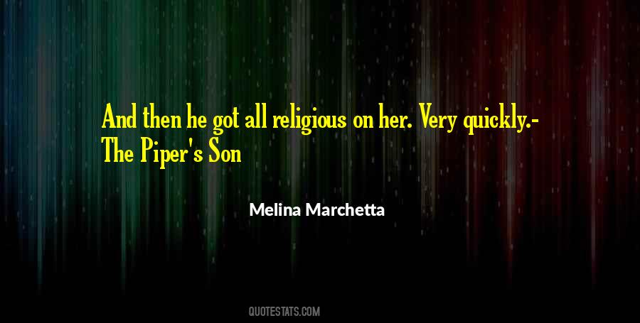 Quotes About The Piper #1023931
