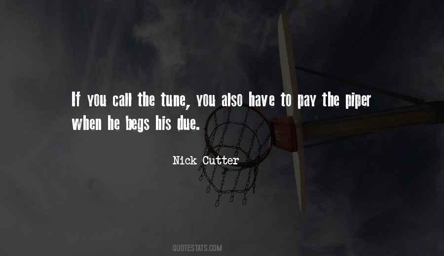 Quotes About The Piper #1024766