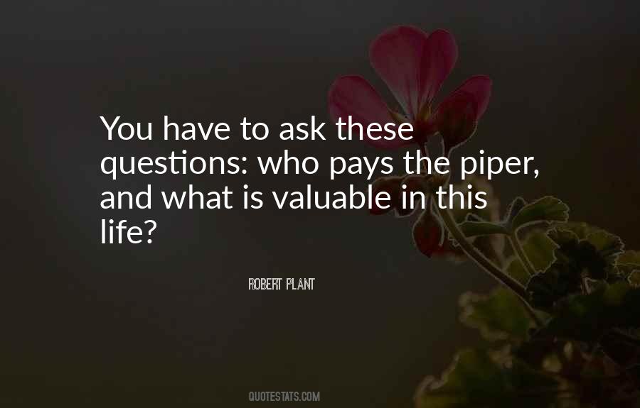Quotes About The Piper #1181004