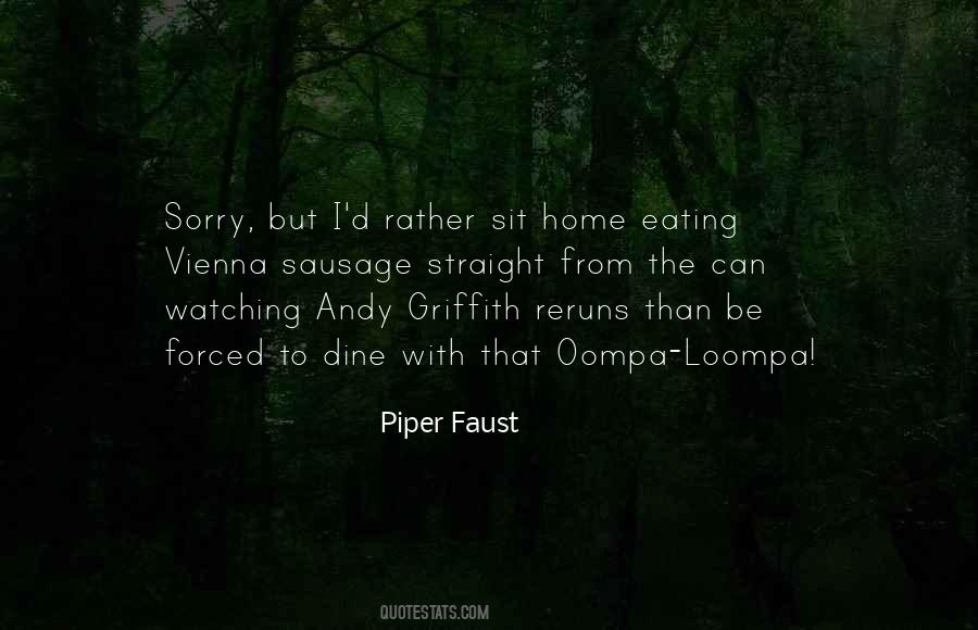 Quotes About The Piper #133328